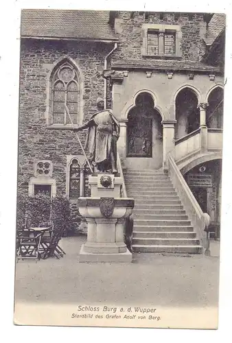 5650 SOLINGEN - BURG, Schloß Burg, Standbild des Grafen Adolf von Burg, 1907