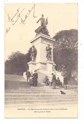 F 44000 NANTES, Le Monument des Enfants de la Loire-Inferieure, Morts pour le Patrie, 1903