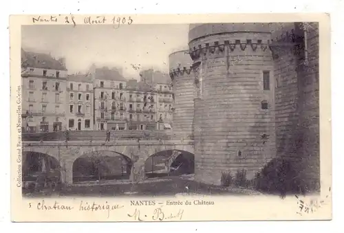 F 44000 NANTES, Entree du Chateau, 1903