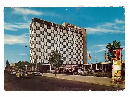 1000 BERLIN - TIERGARTEN , HILTON - Hotel Budapester Strasse, Litfaßsäule, Oldtimer MERCEDES-BENZ. 1962