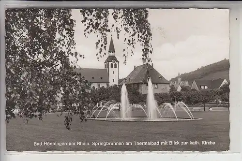 5462 BAD HÖNNINGEN, Springbrunnen, Thermalbad, Kath. Kirche, 1968