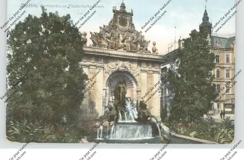 POMMERN - STETTIN, Berlinertor & Feldhoferbrunnen, 1908