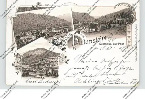 0-6400 SONNEBERG - HÜTTENSTEINACH, Lithographie 1899, Gruss aus.., 3 Ansichten