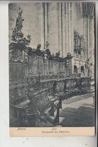 6500 MAINZ, Dom, Chorgestühl des Westchors, 1927