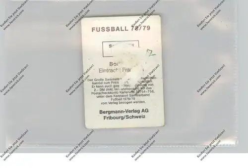 FUSSBALL - EINTRACHT FRANKFURT - RONALD BORCHERS, 1978 / 79, Autogramm