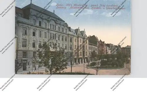 UKRAINE - LEMBERG / LWOW, Akademie-Gasse, Handels- und Gewerbekammer, 1916