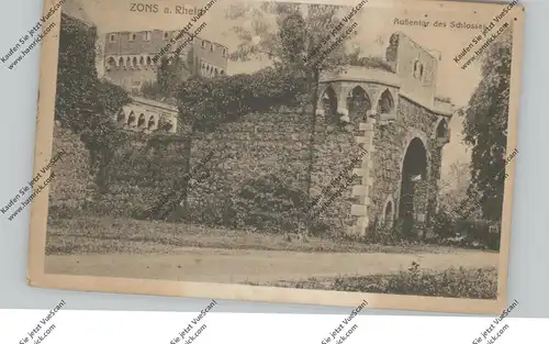 4047 DORMAGEN - ZONS, Aussentor des Schlosses, Papier leicht verfärbt, 1920