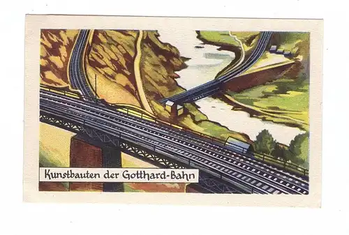 EISENBAHN  / Railway, Kunstbauten der Gottard-Bahn, Homann - Sammelbild
