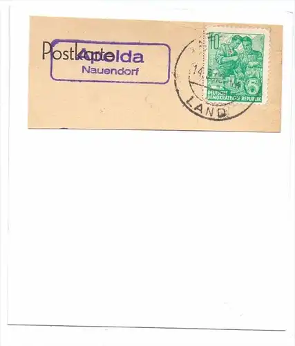 0-5320 APOLDA, Postgeschichte, Landpoststempel Apolda Nauendorf auf Karton aufgeklebt