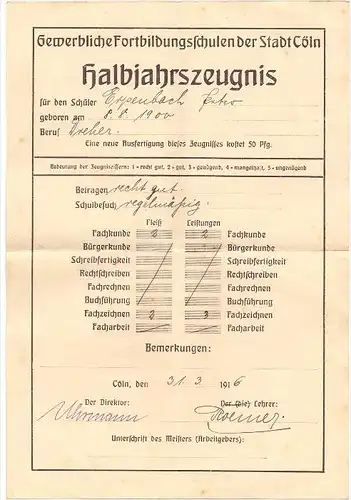 SCHULE - Zeugnis, Gewerbliche Fortbildungsschulen der Stadt Cöln / Köln, 1916