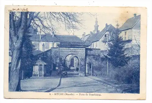 F 57230 BITCHE / BITSCH, Porte de Strasbourg, 1929