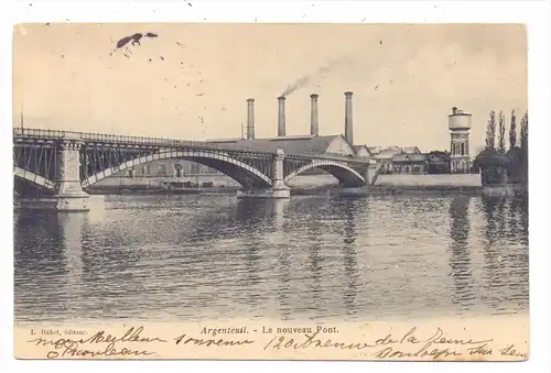 F 95100 ARGENTEUIL, Le nouveau pont, 1906