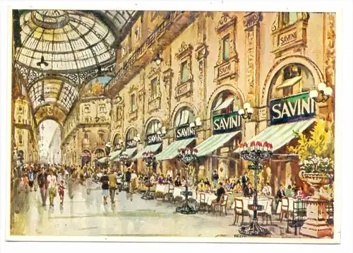 I  20100 MILANO / MAILAND, Gallerie Vitt. Emanuele "SAVINI"