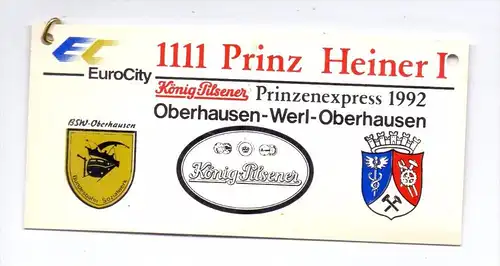 4200 OBERHAUSEN, Karneval, Zugbegleitschild 1992, 14 x 6,5 cm