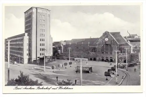 5100 AACHEN, Bahnhof und Hochhaus, 1939