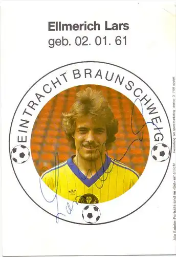 SPORT - FUSSBALL - EINTRACHT BRAUNSCHWEIG - LARS ELLMERICH, Autogramm, Knick