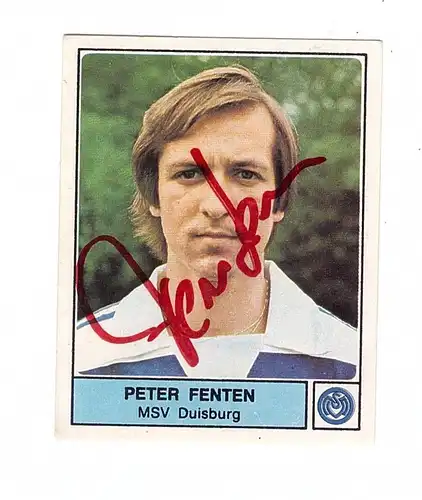 FUSSBALL - MSV DUISBURG - PETER FENTEN, Autogramm, Sammelbild