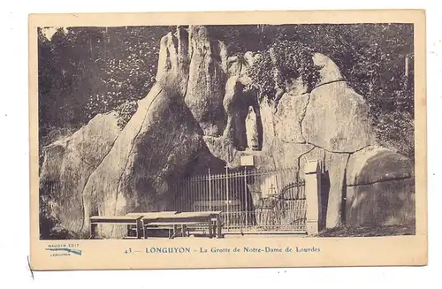 F 54260 LONGUYON, La Grotte de Notre-Dame de Lourdes, deutsche Feldpost