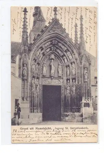 NL - LIMBURG - MAASTRICHT, Ingang St. Servatiuskerk, 1905