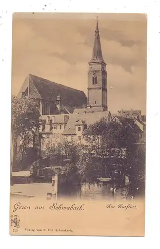8540 SCHWABACH, Am Ausfluss, ca. 1905