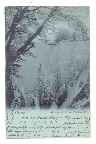 0-2331 LOHME / Rügen, Königsstuhl mit Schlucht, Mondschein-Karte 1899