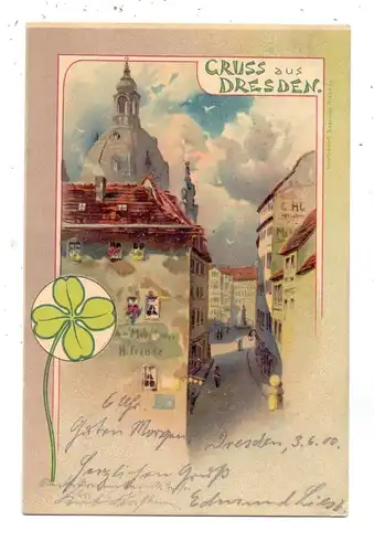 0-8000 DRESDEN, Gruss aus....Litho, Altstadt, Kleeblatt, 1900