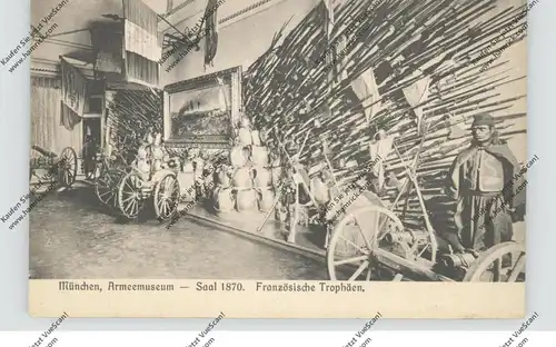 MILITÄR - Armeemuseum München, Saal 1870, Französische Trophäen
