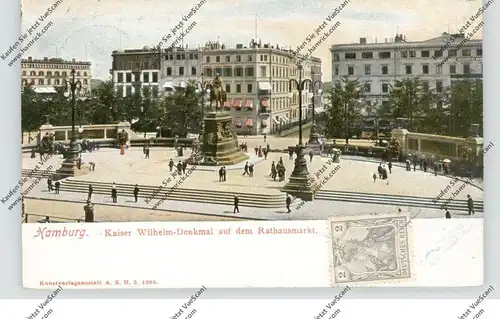 2000 HAMBURG, Rathausmarkt, Kaiser-Wilhelm-Denkmal, 1906