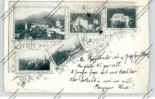 F 68150 RIBEAUVILLE / RAPPOLTSWEILER, Gruss aus... 1897, Rand beschnitten