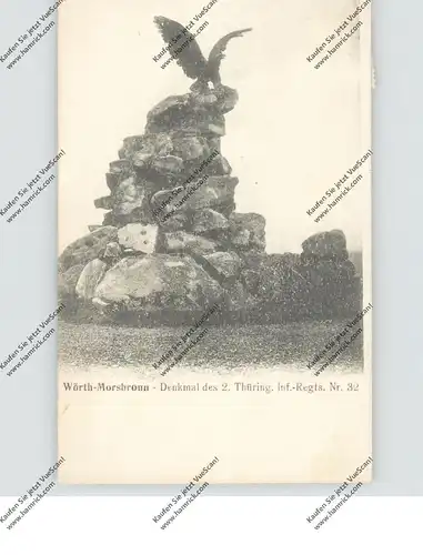 F 67360 WÖRTH / Sauer, Denkmal des 2. Thür. Inf. Regts. Nr.32, 1900