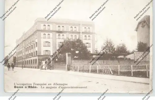 5300 BONN, Französische Besetzung, Versorgungslager der Armee