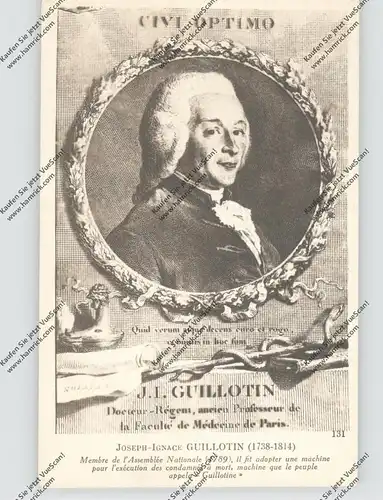 JUSTIZ - JOSEPH IGNACE GUILLOTINE, Erfinder der Guillotine
