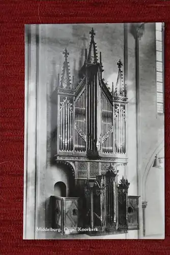 MUSIK - Kirchenorgel - Orgue de l'Eglise - Middelburg / NL - Koorkerk