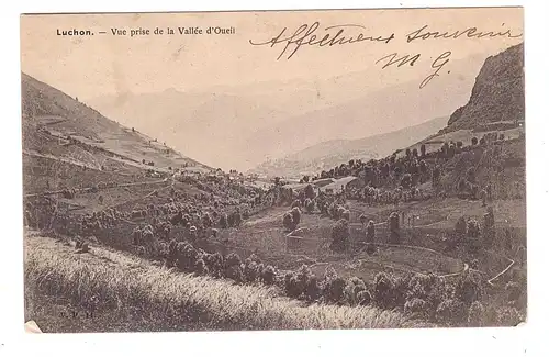 F 31100 LUCHON, Vallee d'Oueil, 1905