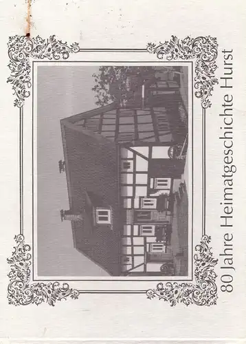 5227 WINDECK - HURST,  Buch, 80 Jahre Heimatgeschichte Hurst, 130 Seiten, hunderte Photos, sehr gute Erhaltung