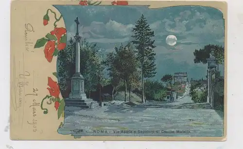 I 00100 ROMA, Via Appia e Sepolcro di Cecilia Matella, Mondscheinkarte, Jugendstilornamente, 1903