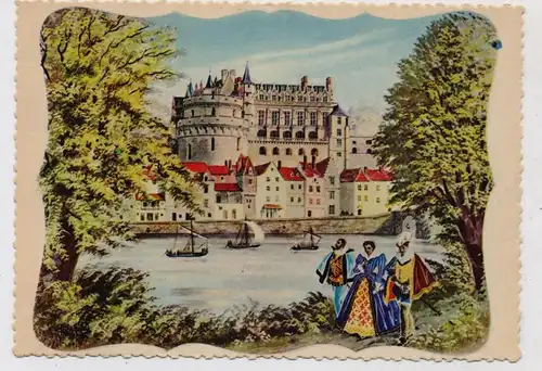 F 37400 AMBOISE, Chateau de la Loire, Künstler-Karte, historische Kostüme