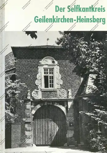 Der Selfkantkreis Geilenkirchen - Heinsberg, 279 Seiten, Stalling,  1970, zahlreiche Photos, gute Erhaltung, 1100 Gramm