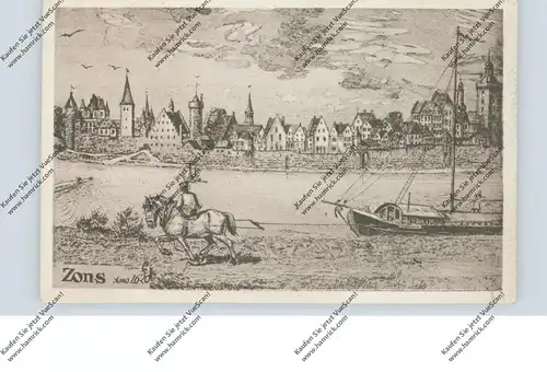 4047 DORMAGEN - ZONS, Historische Ansicht 1620, Rheinschiff - Treidler