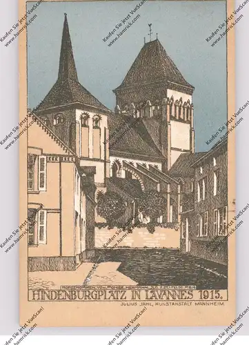 F 51110 LAVANNES, Hindenburgplatz, 1915, Künstlerkarte, Steindruck