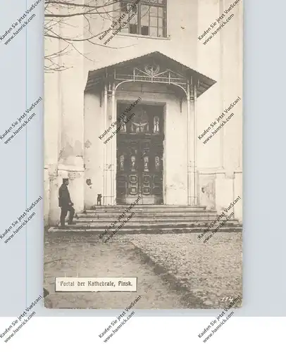 BELARUS / WEISSRUSSLAND - PINSK, Portal der Kathedrale, 1916, deutsche Feldpost