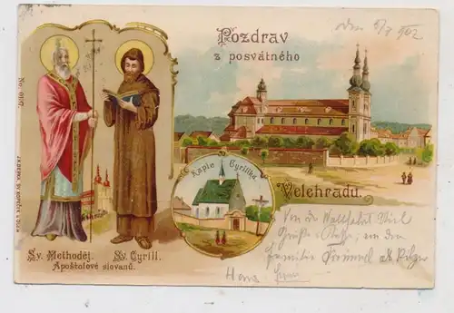 CZ 68706 VELEHRAD, KLithographie 1902, Kloster, Kapelle, Heiliger Cyrill & Methodej, rücks. Kleberest