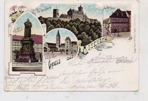 0-5900 EISENACH, Lithographie 1898, Lutherhaus, Wartburg, Luther - Denkmal, Nikolaithor