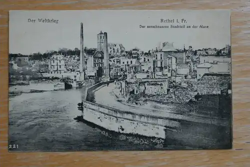 F 08300 RETHEL, Der zerschossene Stadtteil an der Aisne, 1.Weltkrieg