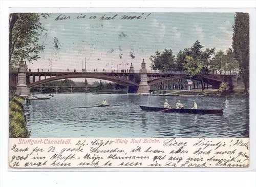 7000 STUTTGART - CANNSTADT, König Karl Brücke, Rudern / rowing, 1905