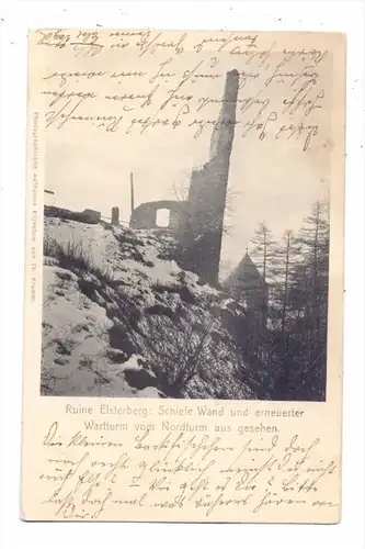 0-6603 ELSTERBERG, Ruine, Schiefe Wand & Wartturm, 1908