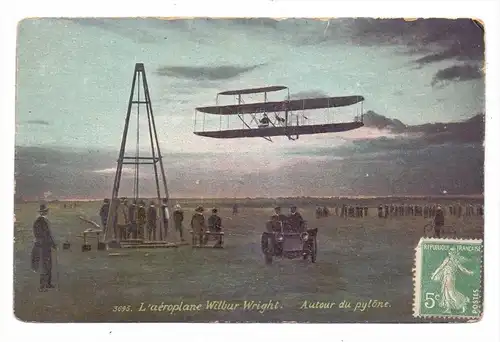 FLUGZEUGE - Wilbur Wright, 1908