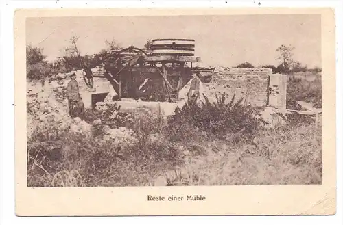 MILITÄR - 1.Weltkrieg, Reste einer Mühle, 1918, deutsche Feldpost