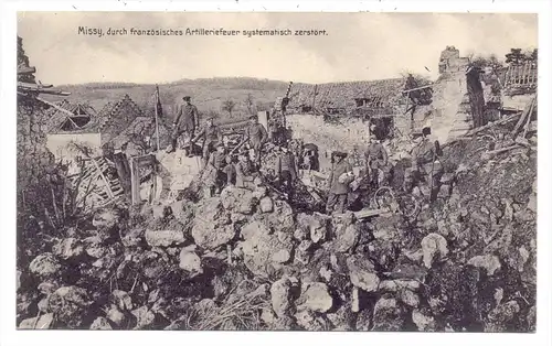F 02880 MISSY SUR AISNE, Zerstörungen 1.Weltkrieg, durch franz. Artilleriefeuer zerstört