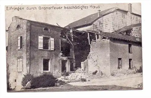 F 57810 AVRICOURT / ELFRINGEN, Zerstörungen 1.Weltkrieg